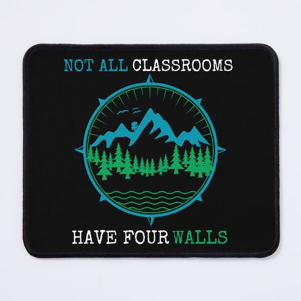 Item preview, Not All Classrooms Have Four Walls gifts for teacher designed and sold by PistachioCream.