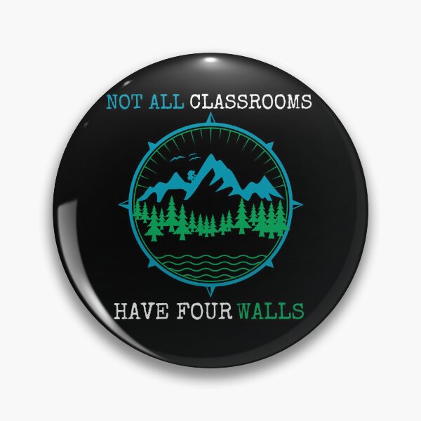 Item preview, Not All Classrooms Have Four Walls gifts for teacher designed and sold by PistachioCream.
