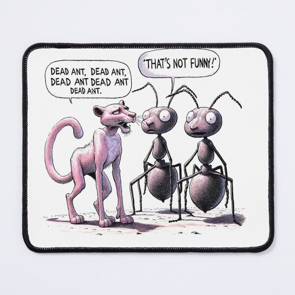Item preview, Panther bugging some ants. designed and sold by FamouslyStupid.