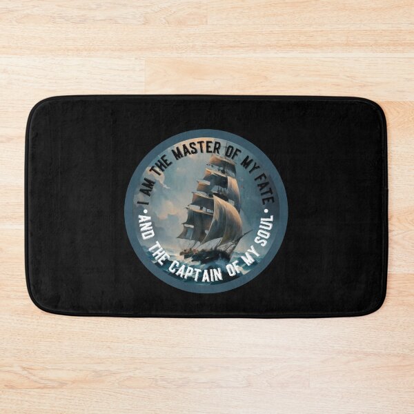 Item preview, I am the master of my fate and the captain of my soul... designed and sold by enigma3a.