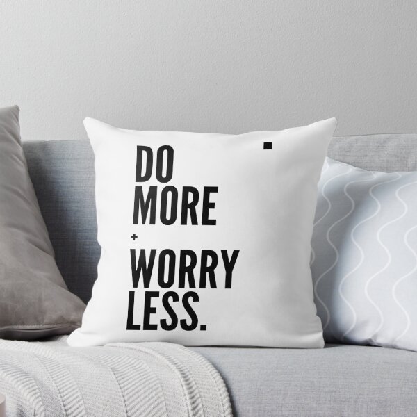 Item preview, Do More Worry Less designed and sold by InkImagination1.