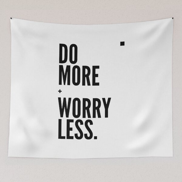 Item preview, Do More Worry Less designed and sold by InkImagination1.