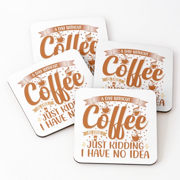 Item preview, A Day With out Coffee... designed and sold by WilliamSRamsey.