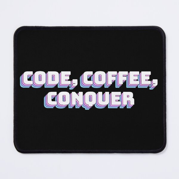 Item preview, Code, Coffee, Conquer designed and sold by QuoteQuest.