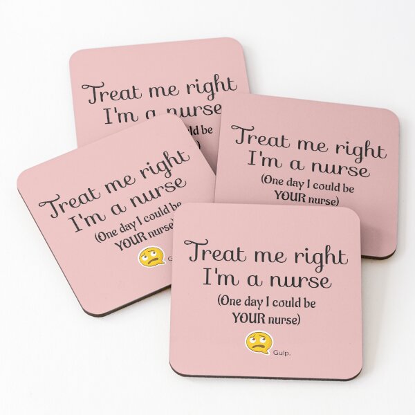 Item preview, I am a Nurse, Treat Me Right designed and sold by Twittlefish.