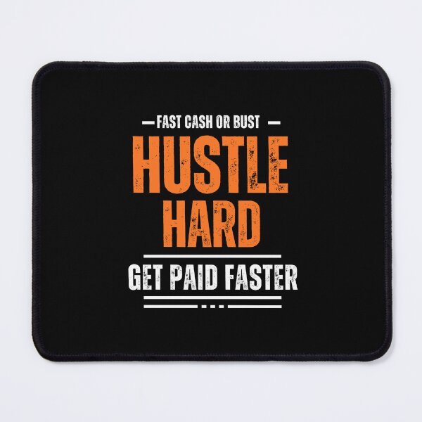 Item preview, Fast Cash Hustle Get Paid Faster designed and sold by santoshputhran.