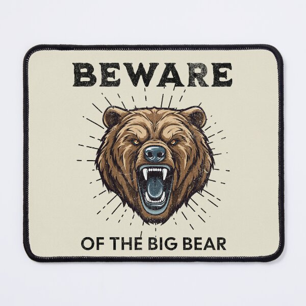 Item preview, Beware Of Bear designed and sold by RockBeeDesigns.
