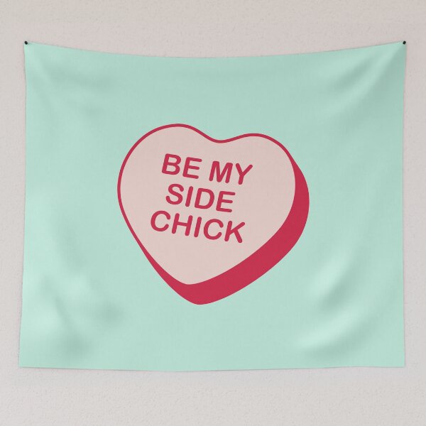 Item preview, Be My Side Chick Rejected Candy Heart designed and sold by creativecurly.