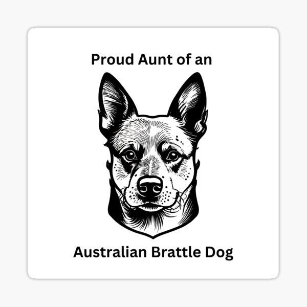 Aperçu de l'œuvre (Police plus grande) Fière tante d'un chien australien Brattle créée et vendue par vcalemine.