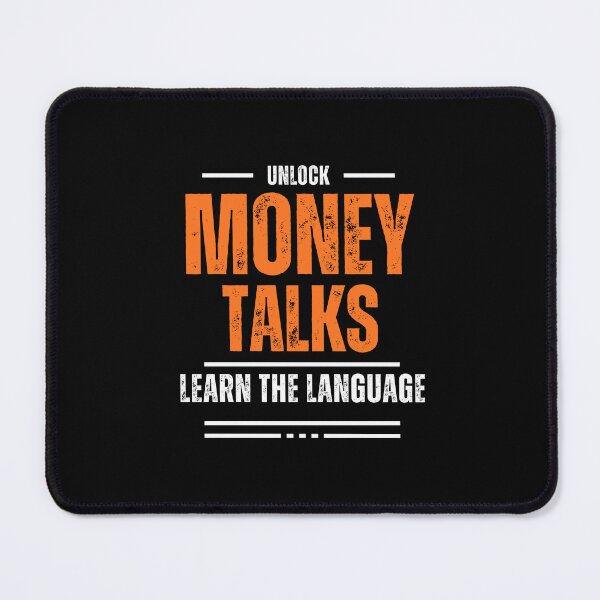 Item preview, Money talks. Learn the language. designed and sold by santoshputhran.