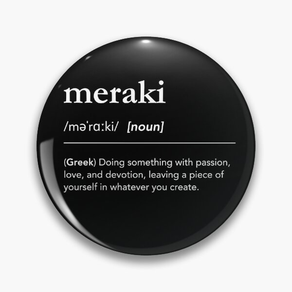 Item preview, Meraki definition, meraki meaning, greek words dictionary art, mindful design, creative energy designed and sold by lagunaklein.