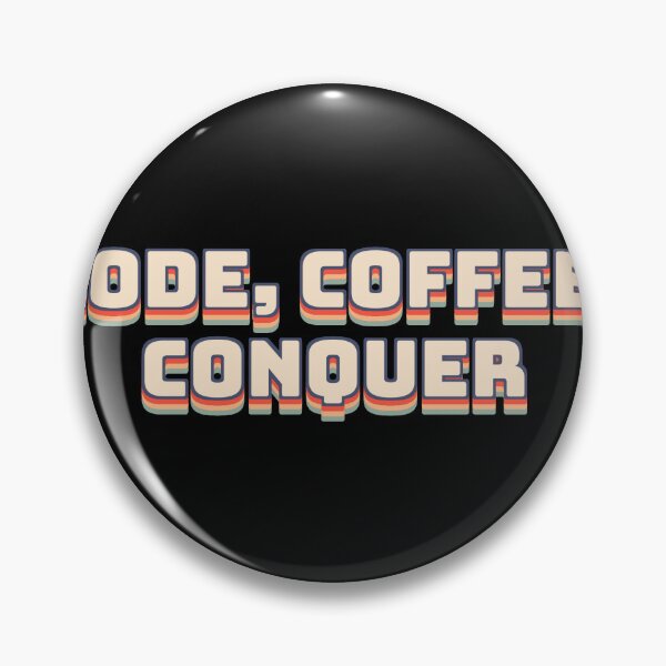 Item preview, Code, Coffee, Conquer designed and sold by QuoteQuest.