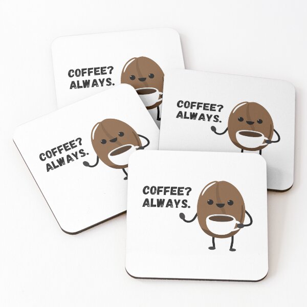 Item preview, Coffee? Always. designed and sold by Enchantedbox.