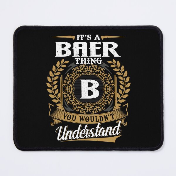 Item preview, It Is A Baer Thing You Wouldnt Understand designed and sold by Huck-me.