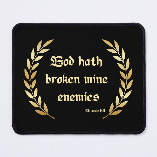 Item preview, God Hath Broken Mine Enemies designed and sold by Fhfarms.