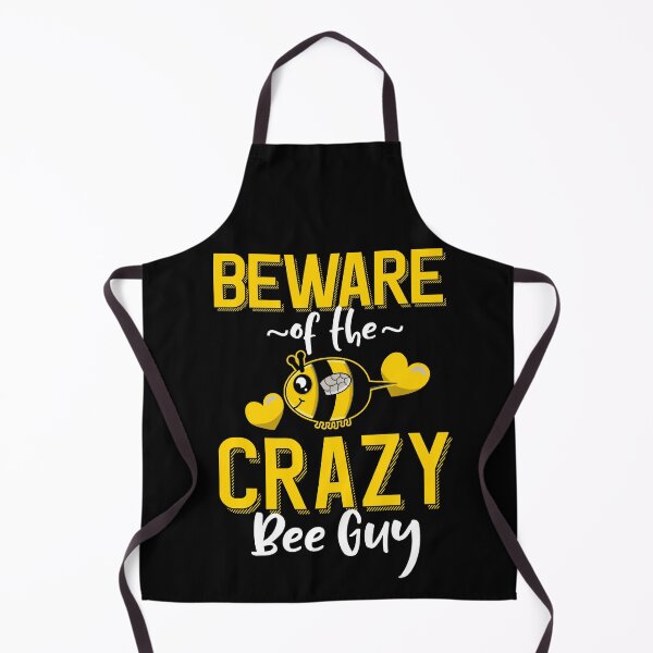 Item preview, Beware of the Crazy Bee Guy designed and sold by eternallygifted.