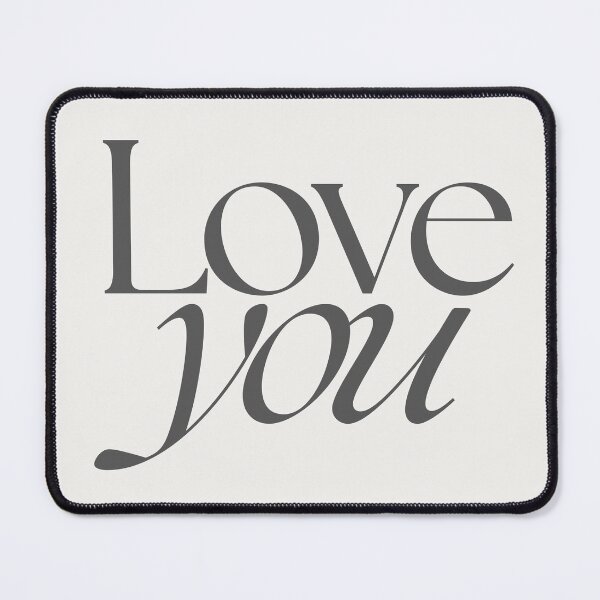 Item preview, LOVE YOU designed and sold by Detachedsoul.