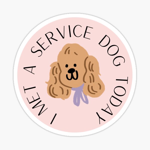Item preview, i met a service dog today, brown longhair dog designed and sold by disableddaydreamer .