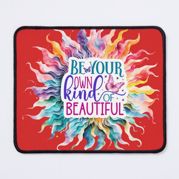 Item preview, Be your own kind of Beautiful designed and sold by Love2winn.