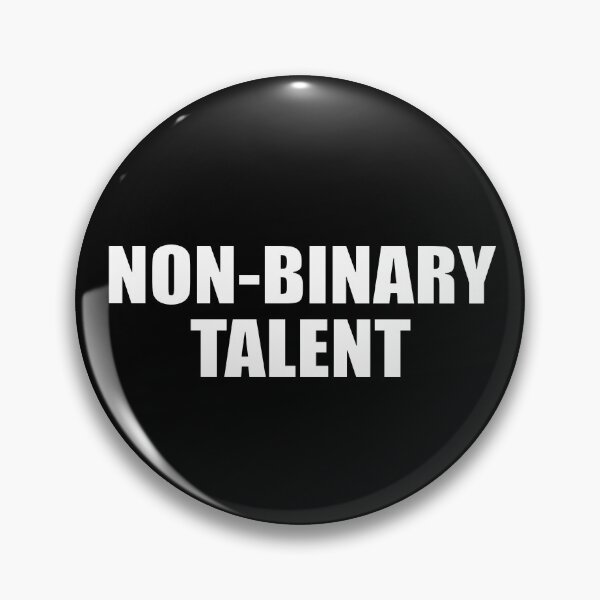 Item preview, Non-Binary Talent (White Text) designed and sold by CursedwThirst.