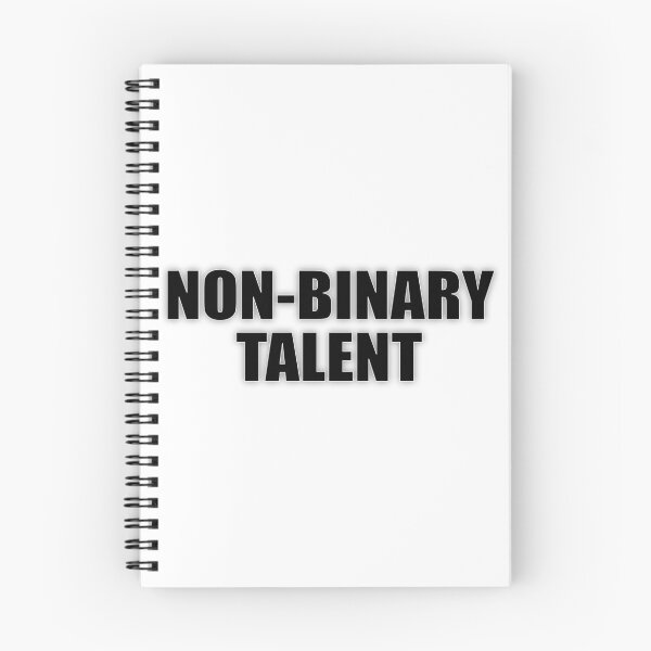 Item preview, Non-Binary Talent (Black Text) designed and sold by CursedwThirst.