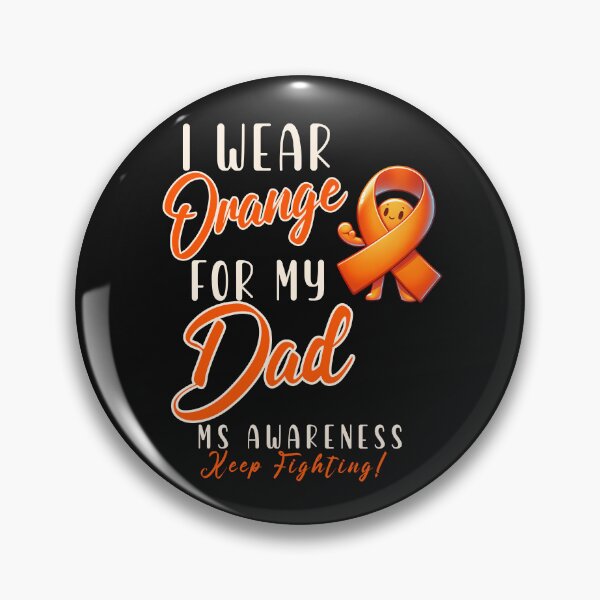 Item preview, MS Awareness I Wear Orange For My Dad  designed and sold by ZeptepiTrends.