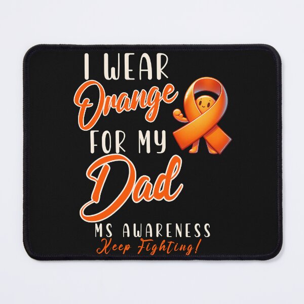 Item preview, MS Awareness I Wear Orange For My Dad  designed and sold by ZeptepiTrends.