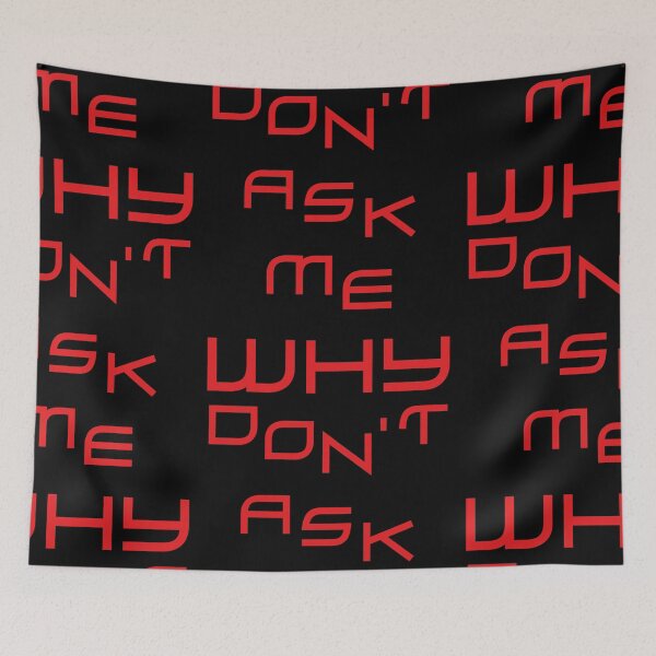 Item preview, Dont ask me designed and sold by mag-graphic.
