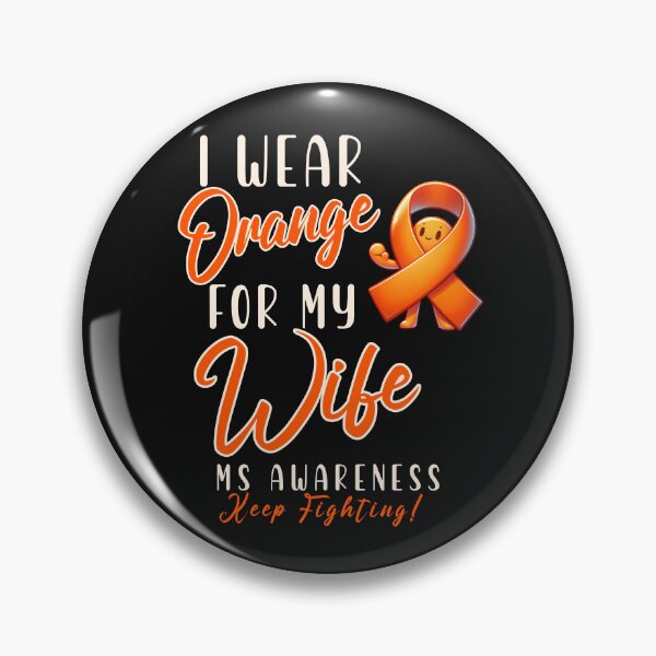 Item preview, MS Awareness I Wear Orange For My Wife  designed and sold by ZeptepiTrends.