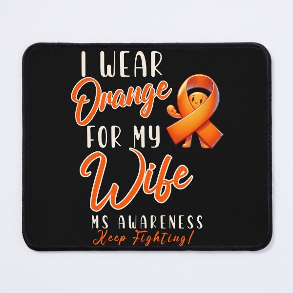 Item preview, MS Awareness I Wear Orange For My Wife  designed and sold by ZeptepiTrends.