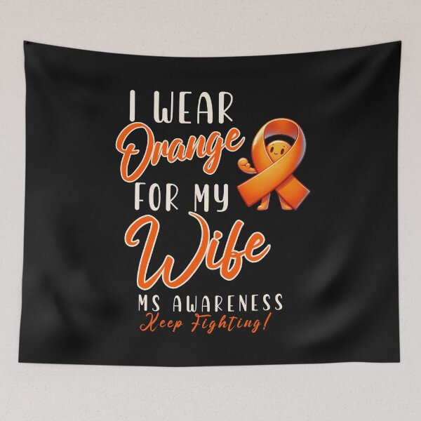 Item preview, MS Awareness I Wear Orange For My Wife  designed and sold by ZeptepiTrends.