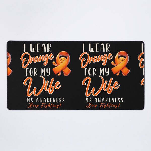 Item preview, MS Awareness I Wear Orange For My Wife  designed and sold by ZeptepiTrends.