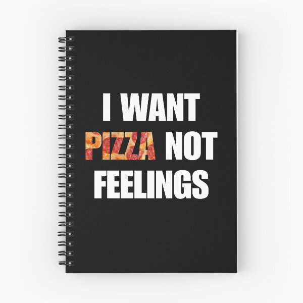 Item preview, I Want Pizza Not Feelings. Funny Sarcastic Quote. Viral Social Media Memes designed and sold by SillyMerchant.