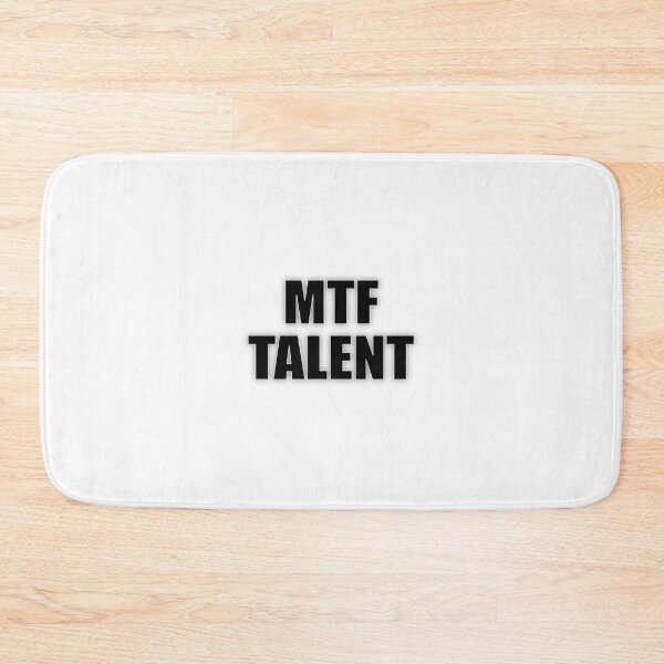 Item preview, MtF Talent (Black Text) designed and sold by CursedwThirst.