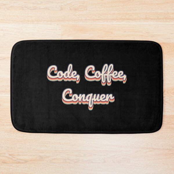 Item preview, Code, Coffee, Conquer designed and sold by QuoteQuest.
