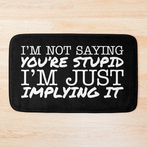Item preview, I'm not saying you're stupid I'm just implying it designed and sold by offthedome.