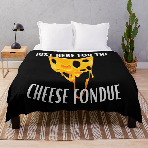 Item preview, Funny saying Just here for the cheese fondue designed and sold by Elwetritsche.