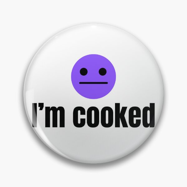 Item preview, I'm cooked designed and sold by Mvcias.