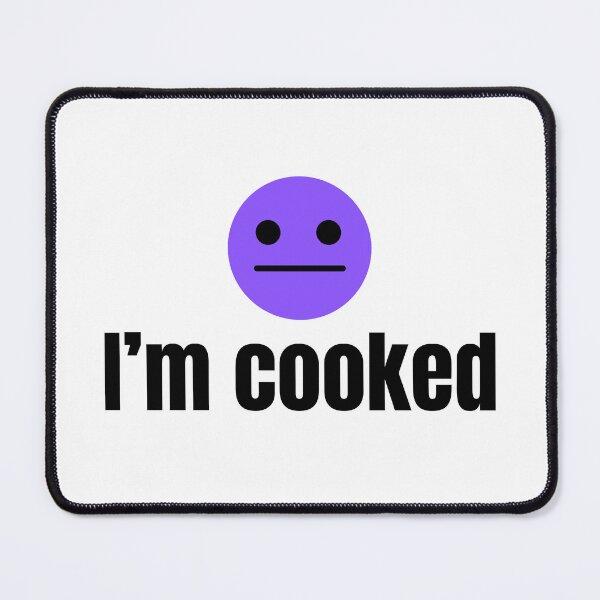 Item preview, I'm cooked designed and sold by Mvcias.