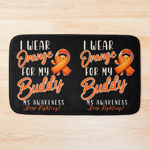 Item preview, MS Awareness I Wear Orange For My Buddy  designed and sold by ZeptepiTrends.