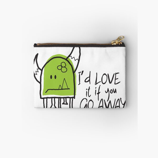 Item preview, Cute Monster Says Go Away designed and sold by LordAutmnBottom.