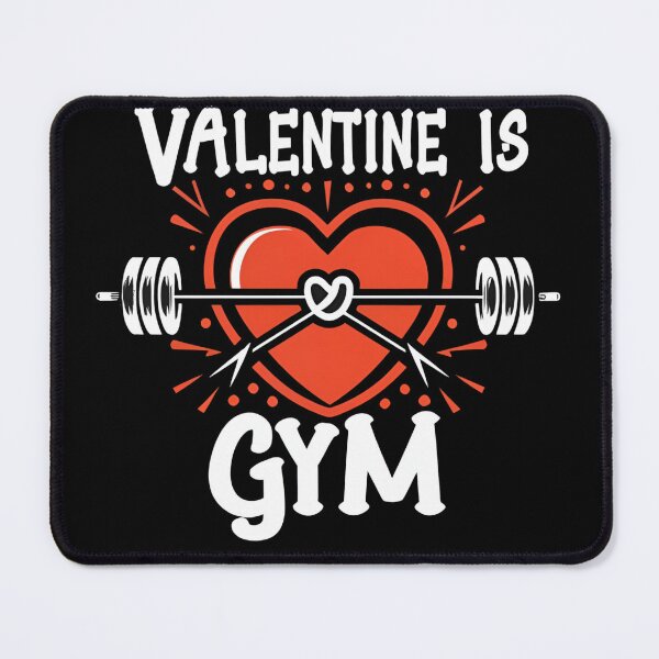 Item preview, Valentine is gym designed and sold by TahfahTk.