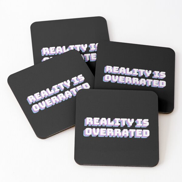 Item preview, Reality Is Overrated designed and sold by QuoteQuest.