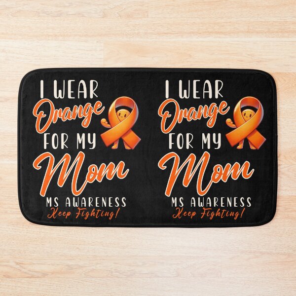 Item preview, MS Awareness I Wear Orange For My Mom designed and sold by ZeptepiTrends.