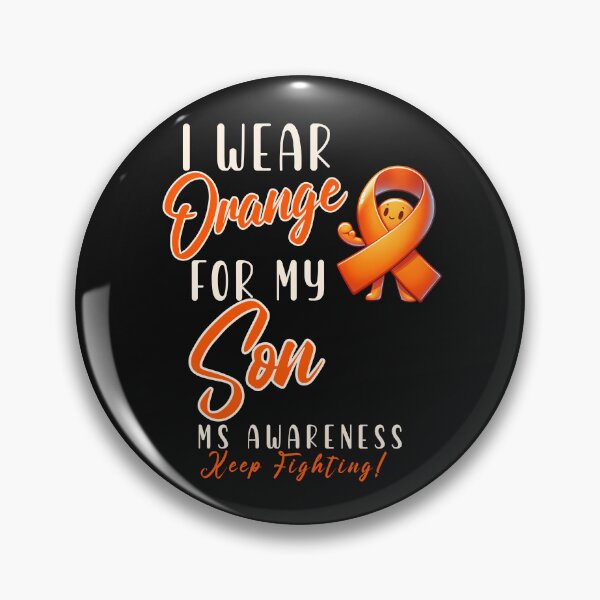 Item preview, MS Awareness I Wear Orange For My Son  designed and sold by ZeptepiTrends.