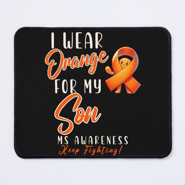 Item preview, MS Awareness I Wear Orange For My Son  designed and sold by ZeptepiTrends.
