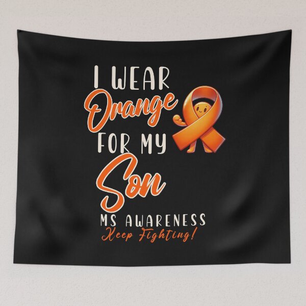 Item preview, MS Awareness I Wear Orange For My Son  designed and sold by ZeptepiTrends.