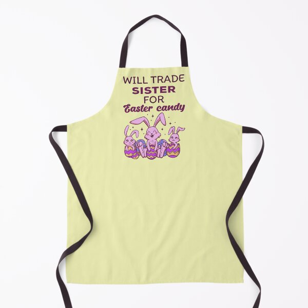 Item preview, Will Trade Sister For Easter Candy IV designed and sold by Lemon Pepper.