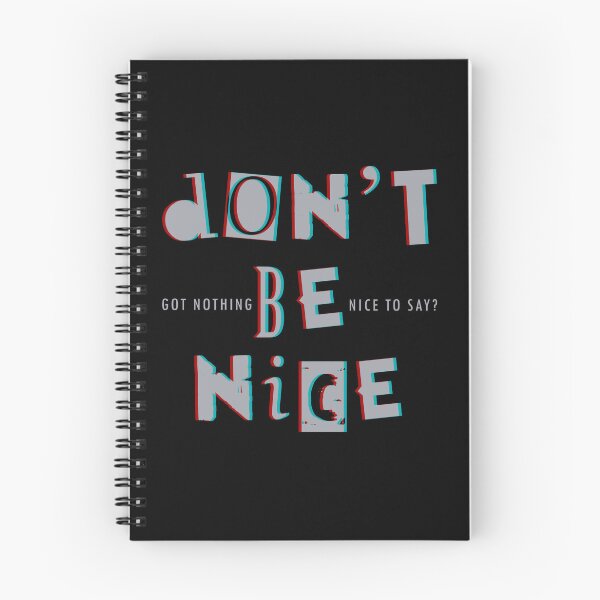 Item preview, don't be nice designed and sold by skittishdesigns.