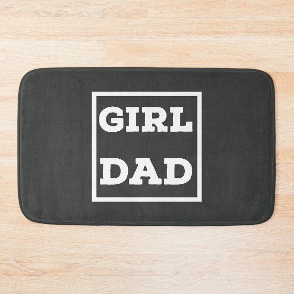 Item preview, Girl Dad designed and sold by ClanRaeDesign.